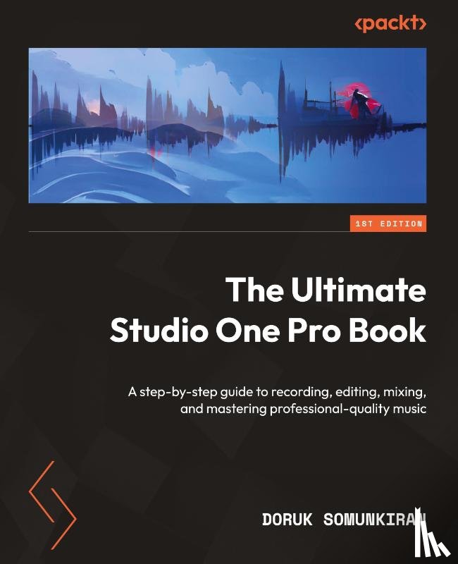 Somunkiran, Doruk - The Ultimate Studio One Pro Book