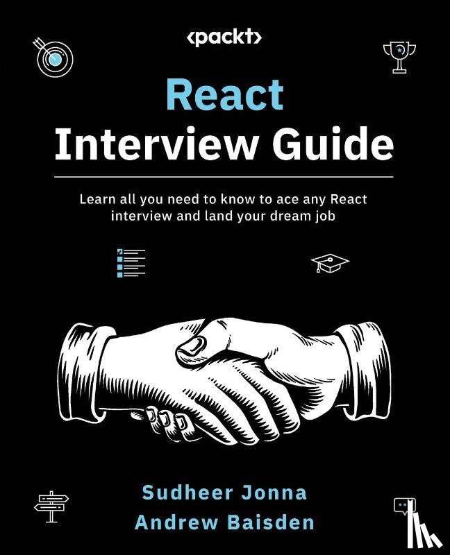 Jonna, Sudheer, Baisden, Andrew - React Interview Guide