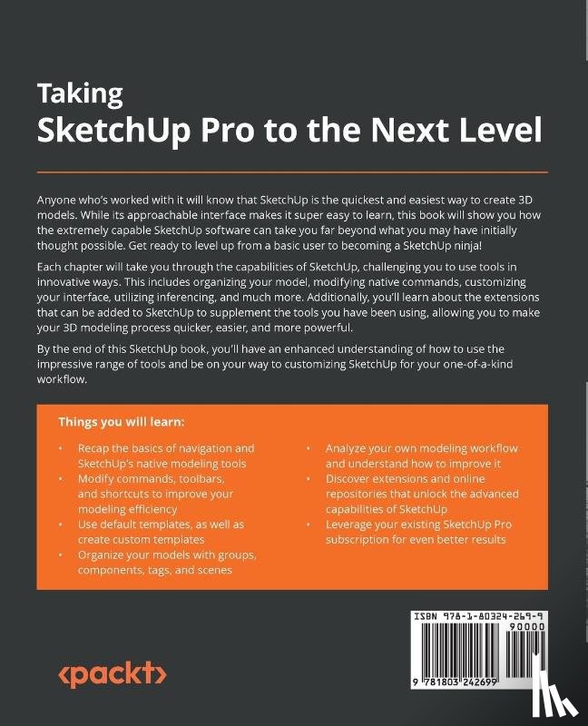 Dietzen aka 'The SketchUp Guy', Aaron - Taking SketchUp Pro to the Next Level