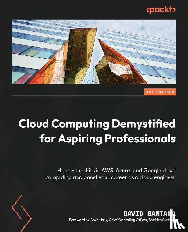 Santana, David - Cloud Computing Demystified for Aspiring Professionals
