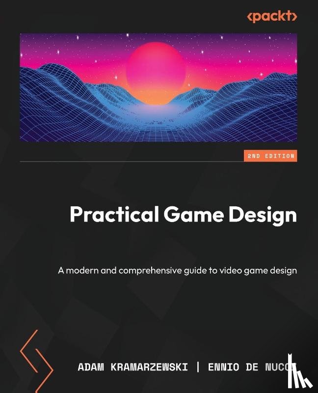 Kramarzewski, Adam, Nucci, Ennio De - Practical Game Design
