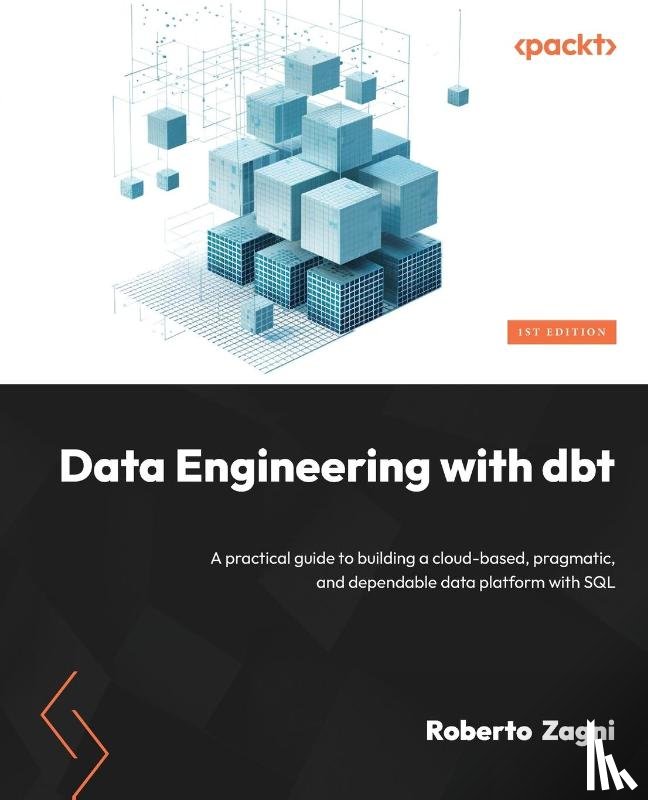 Zagni, Roberto - Data Engineering with dbt