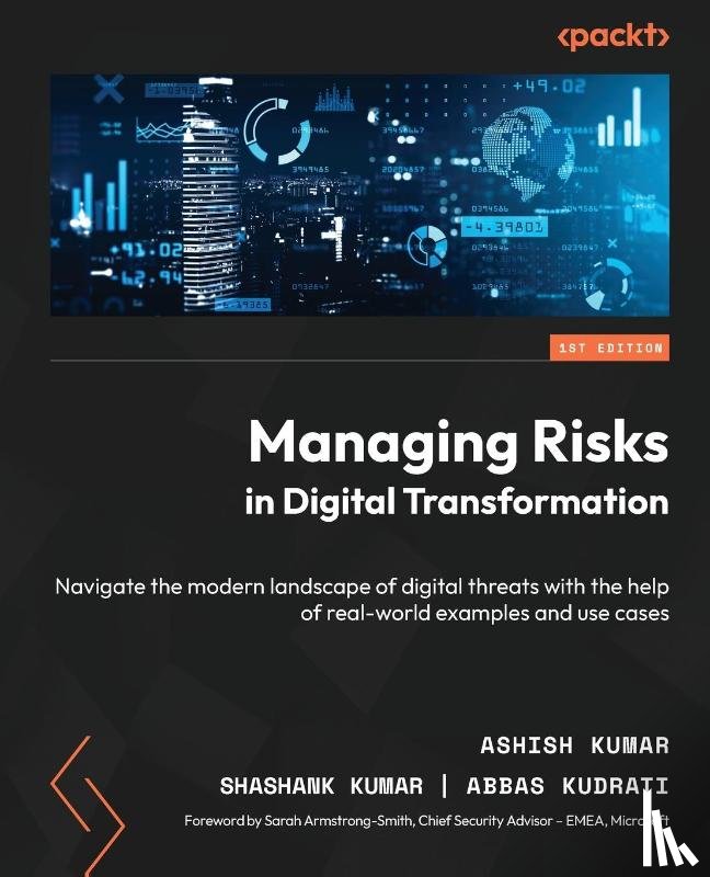 Kumar, Ashish, Kumar, Shashank, Kudrati, Abbas - Managing Risks in Digital Transformation