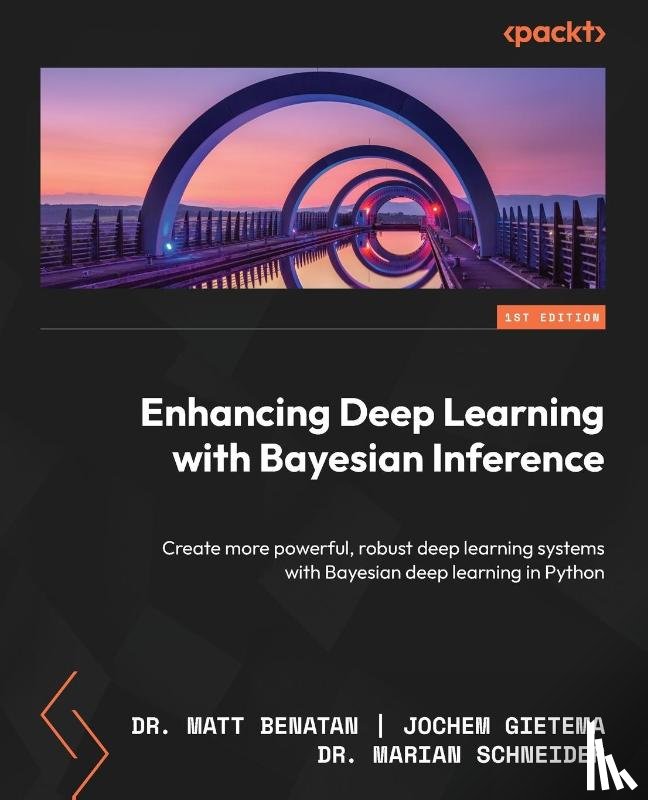 Benatan, Matt, Gietema, Jochem, Schneider, Marian - Enhancing Deep Learning with Bayesian Inference