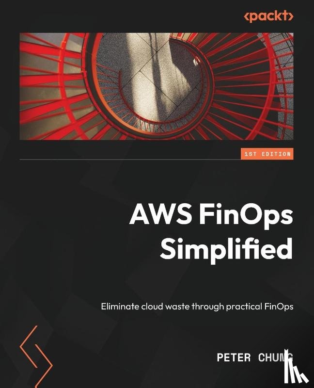 Chung, Peter - AWS FinOps Simplified