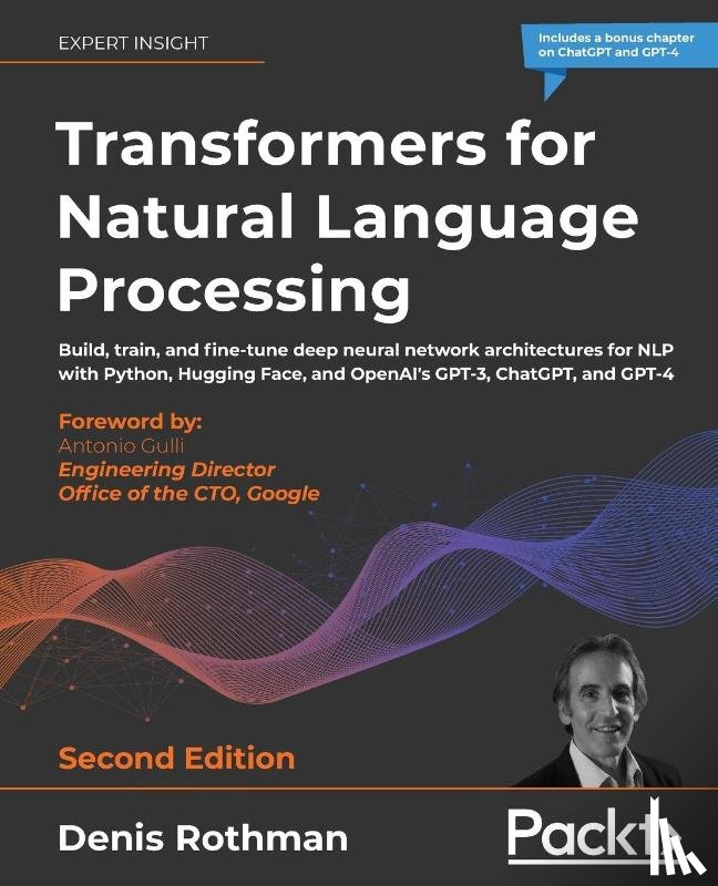 Rothman, Denis - Transformers for Natural Language Processing