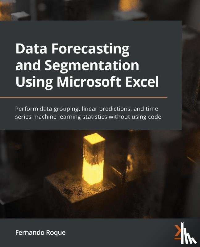 Roque, Fernando - Data Forecasting and Segmentation Using Microsoft Excel