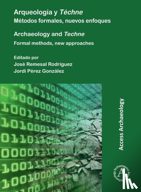  - Arqueologia y Techne: Metodos formales, nuevos enfoques