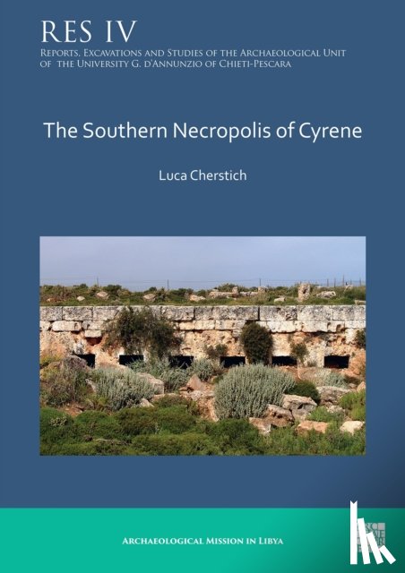 Cherstich, Luca - The Southern Necropolis of Cyrene