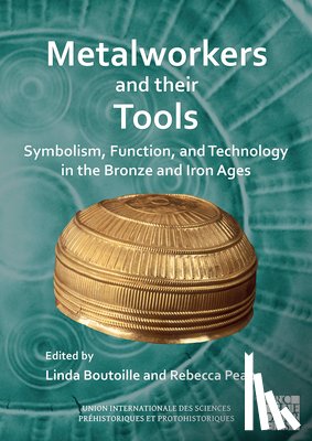  - Metalworkers and Their Tools