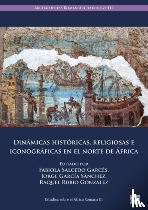  - Dinamicas historicas, religiosas e iconograficas en el norte de Africa