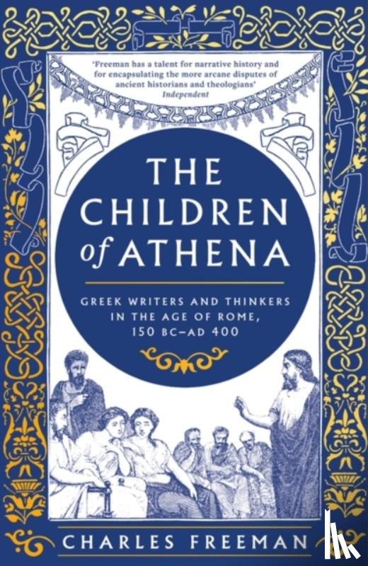 Freeman, Charles - The Children of Athena