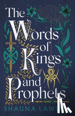 Lawless, Shauna - The Words of Kings and Prophets