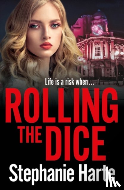 Harte, Stephanie - Rolling the Dice