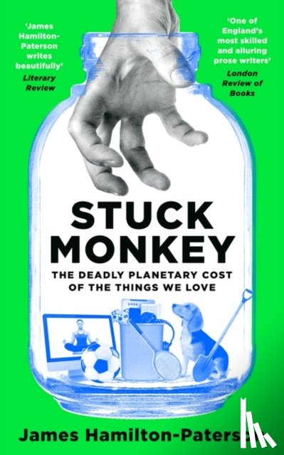 Hamilton-Paterson, James - Stuck Monkey
