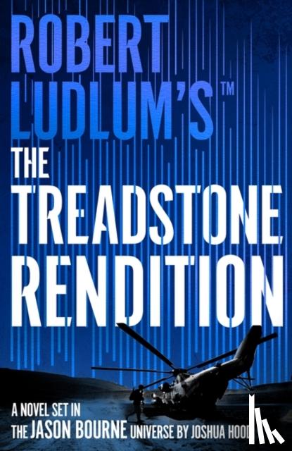 Hood, Joshua - Robert Ludlum's™ The Treadstone Rendition