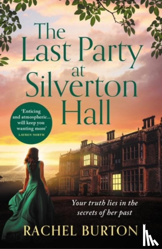 Burton, Rachel - The Last Party at Silverton Hall