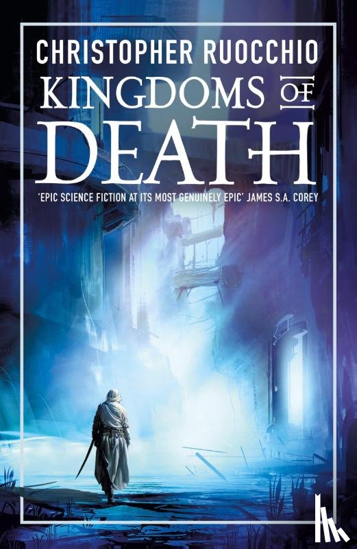 Ruocchio, Christopher - Kingdoms of Death