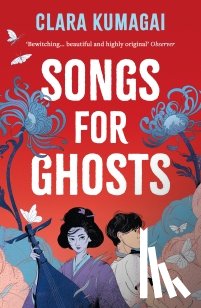 Kumagai, Clara - Songs for Ghosts