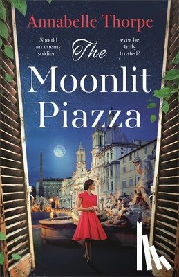 Thorpe, Annabelle - The Moonlit Piazza