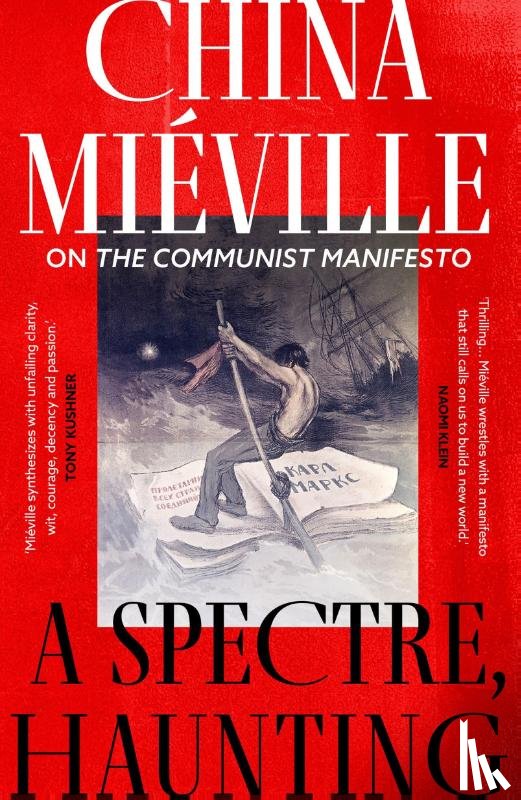 Mieville, China - A Spectre, Haunting