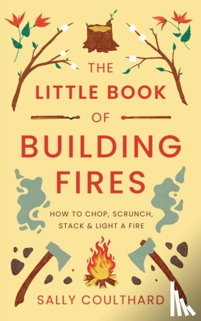 Coulthard, Sally - The Little Book of Building Fires