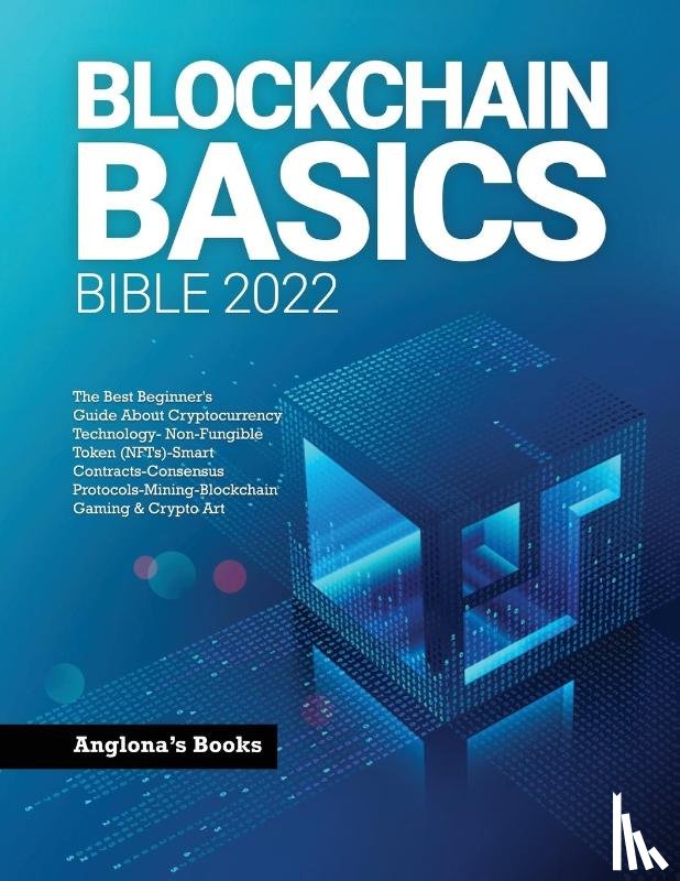 Anglona's Books - Blockchain Basics Bible 2022