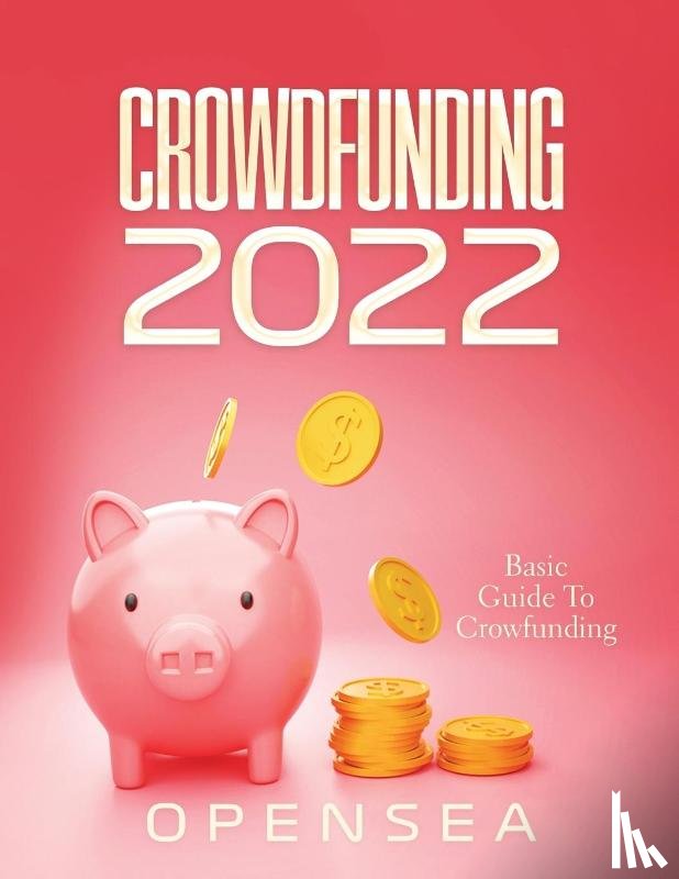 Opensea - Crowdfunding 2022