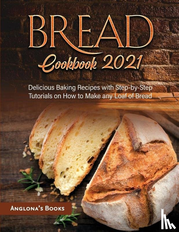 Anglona's Books - Bread Cookbook 2021