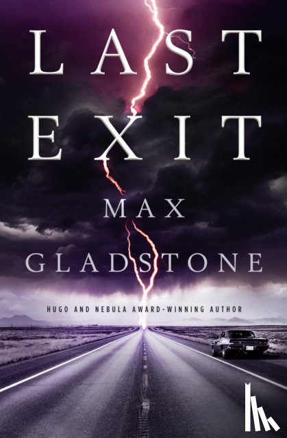 Gladstone, Max - Last Exit