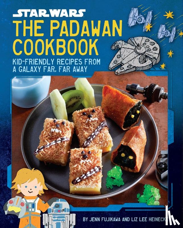 Heinecke, Liz Lee, Fujikawa, Jenn - Star Wars: The Padawan Cookbook