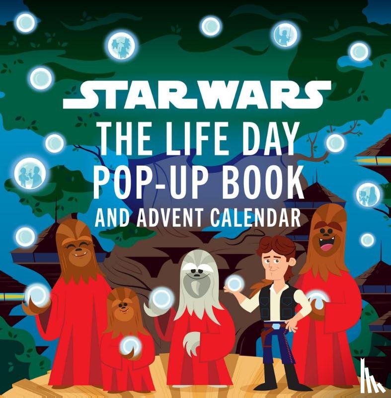 Silverman, Riley - Star Wars: The Life Day Pop-up Book and Advent Calendar