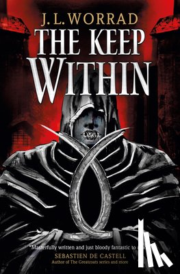 Worrad, J. L. - The Keep Within