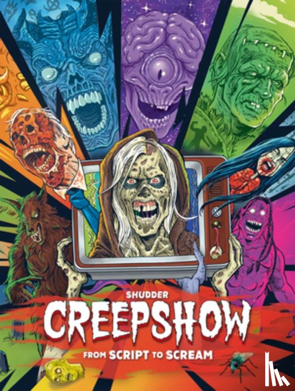 Prince, Dennis L. - Shudder's Creepshow: From Script to Scream