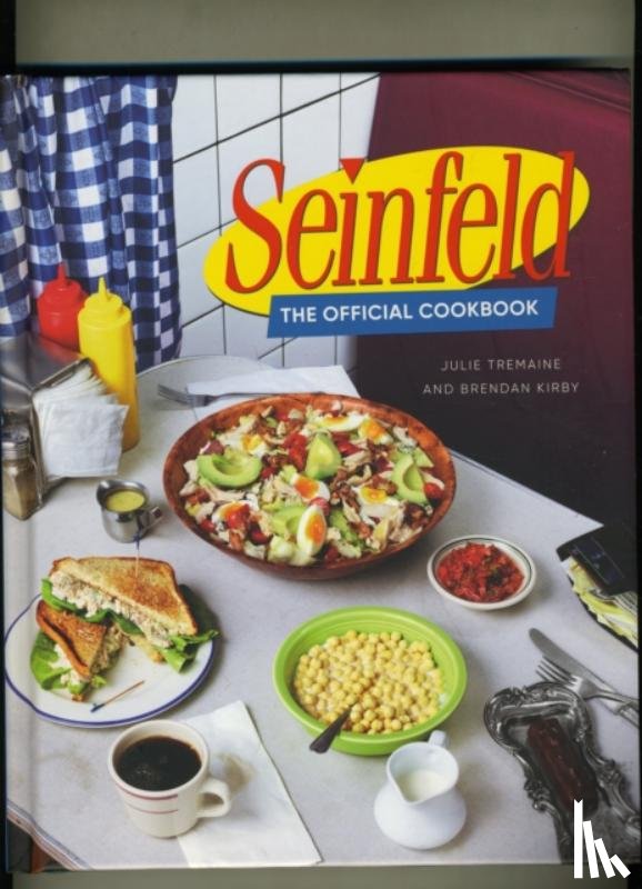 Tremaine, Julie, Kirby, Brendan - Seinfeld: The Official Cookbook