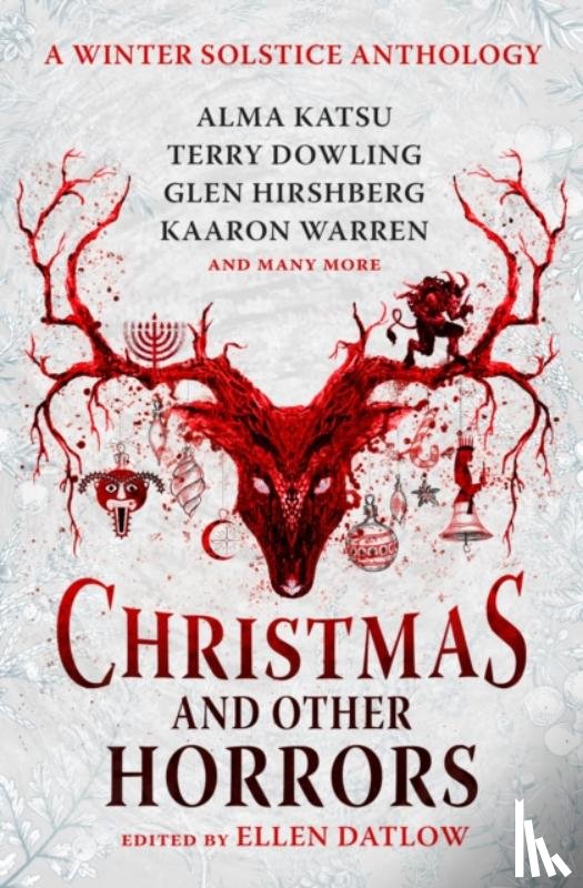 Bulkin, Nadia, Dowling, Terry, Due, Tananarive, Ford, Jeffrey - Christmas and Other Horrors