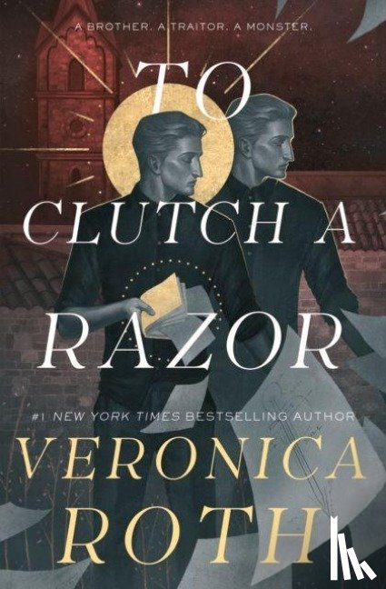 Roth, Veronica - The Curse Bearer series - To Clutch a Razor