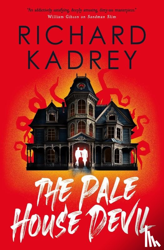 Kadrey, Richard - The The Discreet Eliminators series - The Pale House Devil