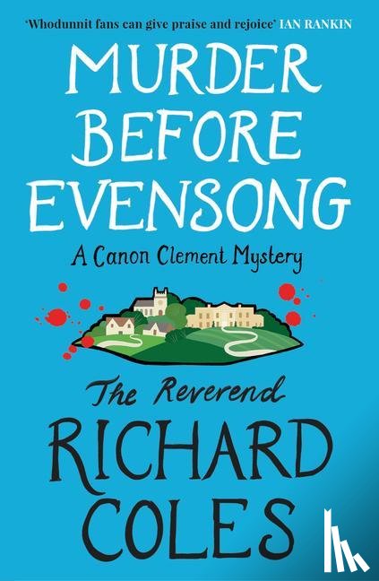 Coles, The Reverend Richard - MURDER BEFORE EVENSONG