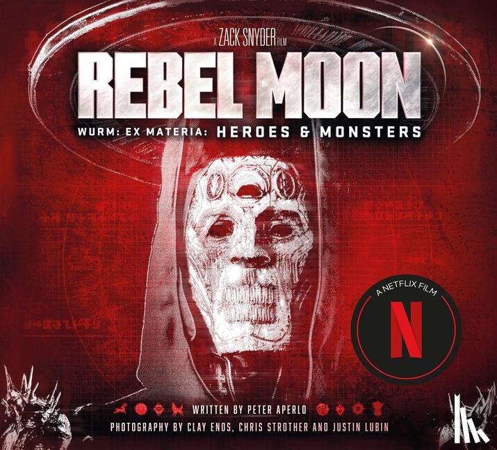Aperlo, Peter - Rebel Moon: Wurm: Ex Materia: Heroes & Monsters