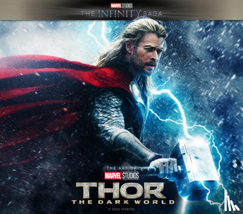 Javins, Marie, Moore, Stuart - Marvel Studios' The Infinity Saga - Thor: The Dark World: The Art of the Movie