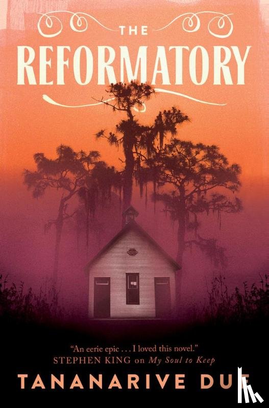 Due, Tananarive - The Reformatory