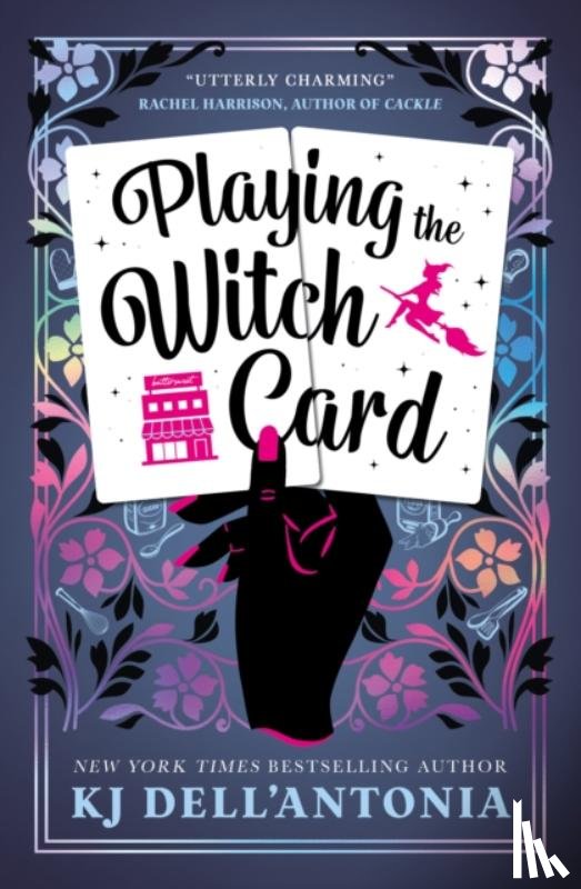 Dell'Antonia, KJ - Playing the Witch Card
