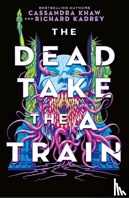 Kadrey, Richard, Khaw, Cassandra - The Carrion City - The Dead Take the A-Train