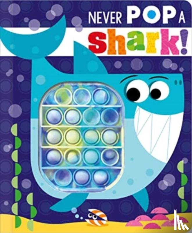 Hainsby, Christie - Never Pop a Shark!