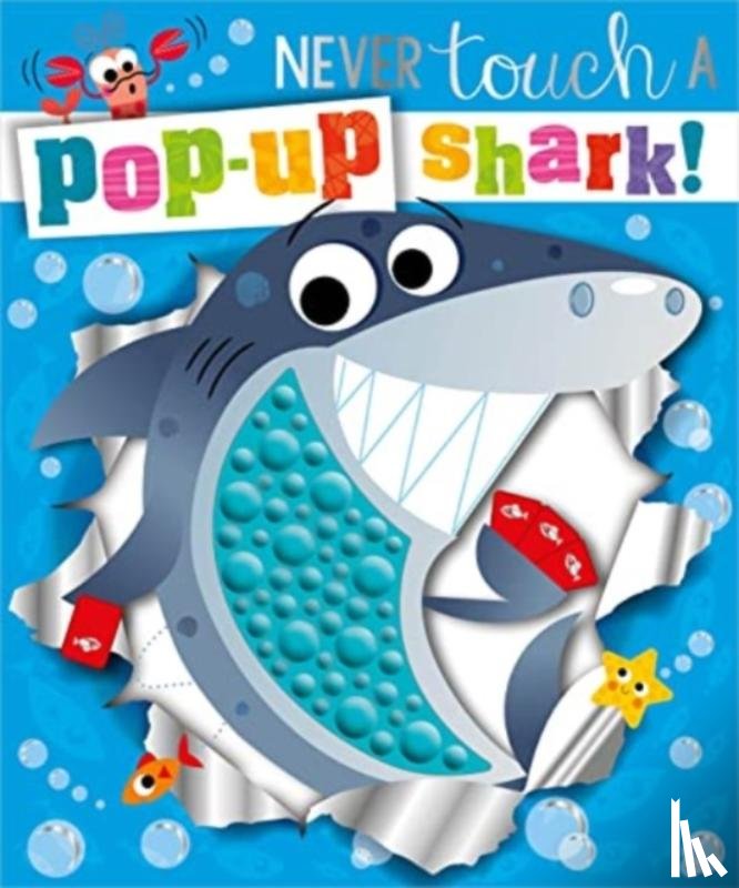Lansley, Holly - Never Touch a Pop-up Shark!
