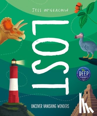 McGeachin, Jess - Lost: Discover Disappearing Wonders