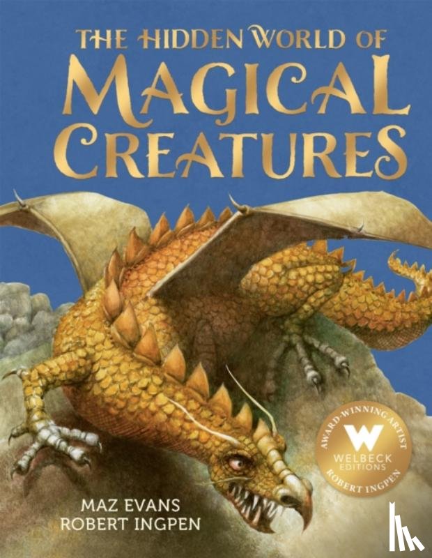 Evans, Maz - The Hidden World of Magical Creatures