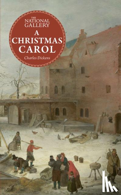 Dickens, Charles - The National Gallery Masterpiece Classics: A Christmas Carol