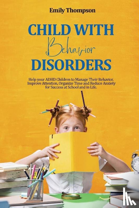 Thompson, Emily - Child with Behavior Disorders